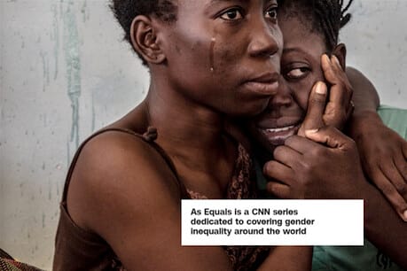 CNN embarks on three-year digital project to cover gender inequality worldwide